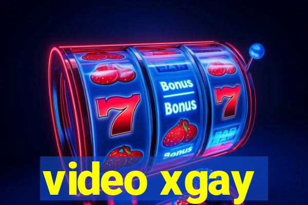 video xgay